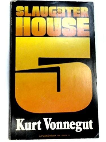 Kurt Vonnegut: Slaughterhouse Five or, The Children's Crusade (2000, Panther Books)