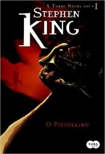 Stephen King, Empty Author: O Pistoleiro (Paperback, Portuguese language, 2004, Objetiva)