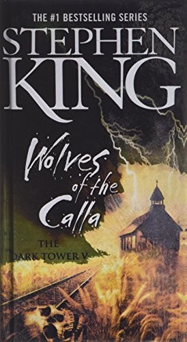 Stephen King(duplicate), Bernie Wrightson: Wolves of the Calla (Hardcover, 2008)