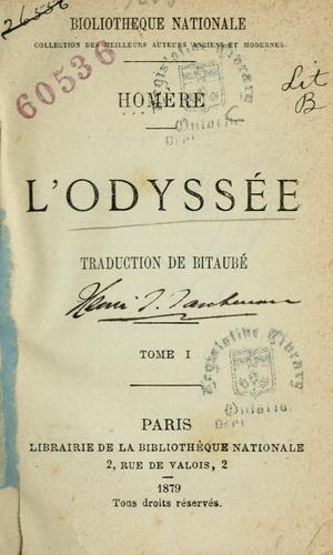 Homère: L' odyssée (French language, 1879, Librairie de la Bibliothèque Nationale)