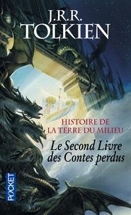 J. R. R. Tolkien, Christopher Tolkien: Histoire de la Terre du Milieu Tome 2 (French language, 2006)
