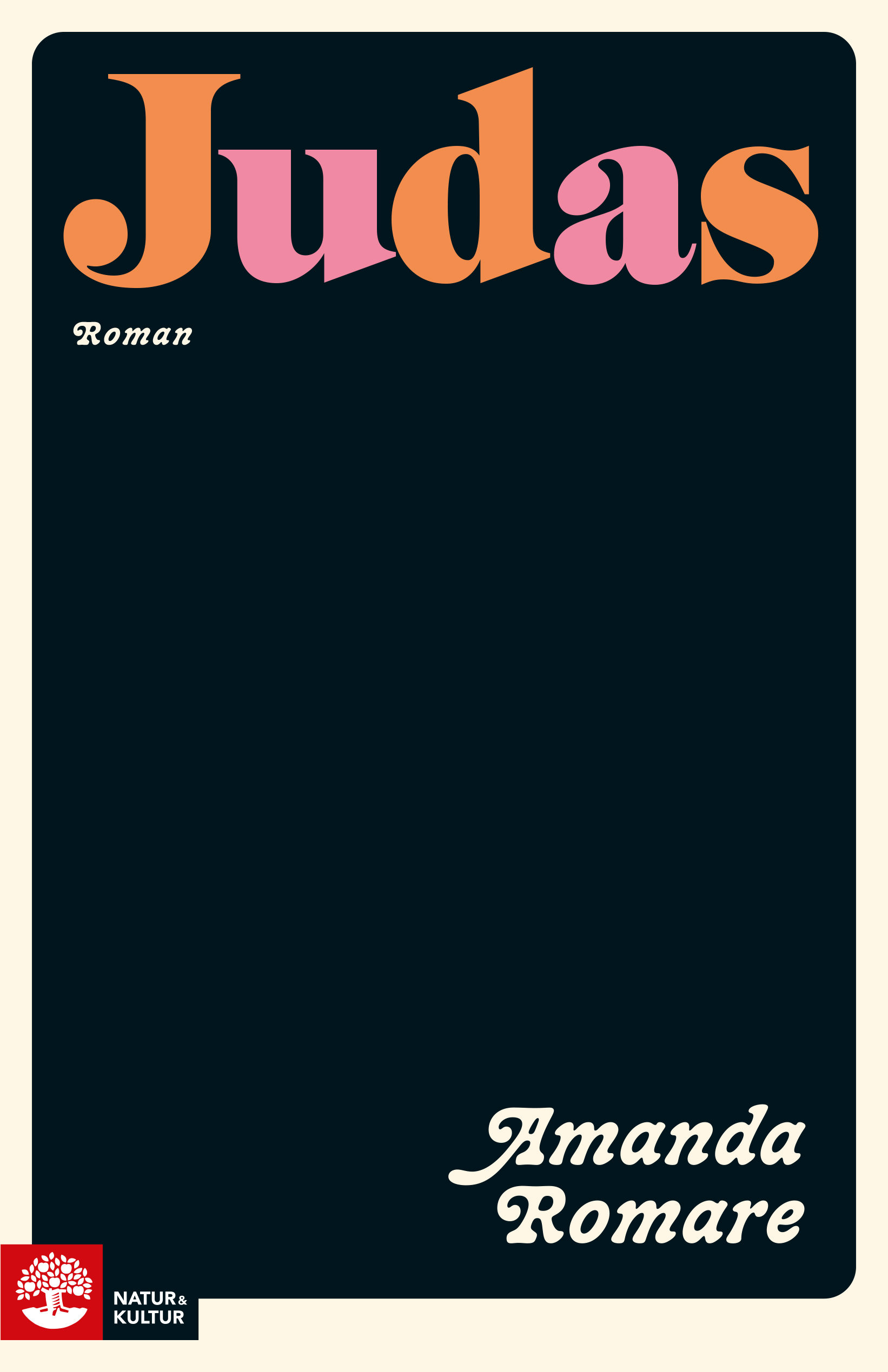 Amanda Romare: Judas (Hardcover, swedish language, 2026)