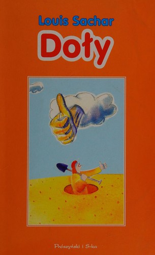 Louis Sachar: Doly (Polish language, 2008, Proszynski I ska)
