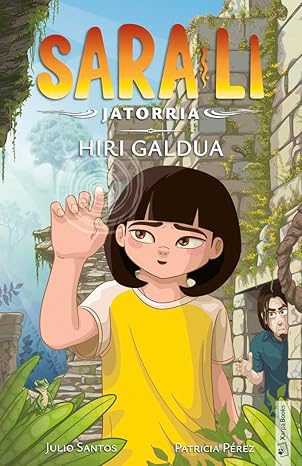 Patricia Pérez, Júlio Santos: Hiri galdua (Paperback, euskara language, 2024, Xarpa Books)