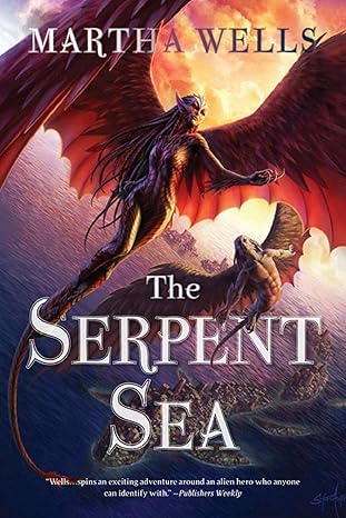 Martha Wells: Serpent Sea (2020, Skyhorse Publishing Company, Incorporated)