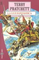 Pu lai qi (Pratchett, Terry): La luz fantástica (Paperback, 1998, Plaza & Janes Editores, S.A.)