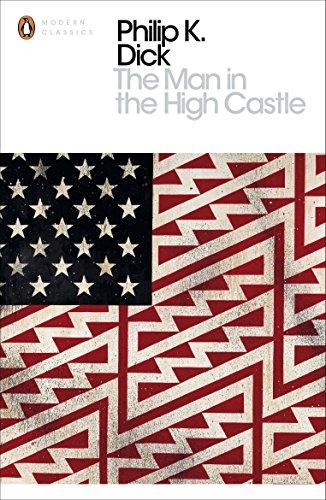 Philip Dick: The Man in the High Castle (Paperback, 2010, Penguin Books Ltd)