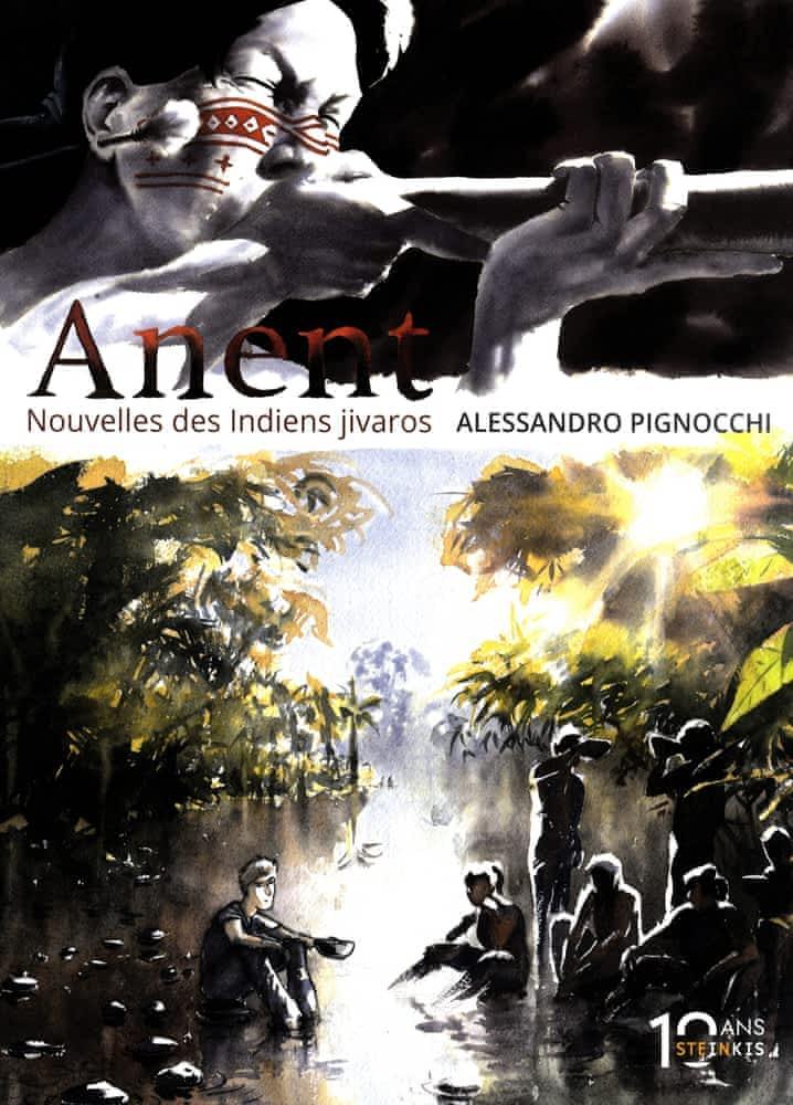 Alessandro Pignocchi: Anent : nouvelles des Indiens jivaros (French language, 2021)