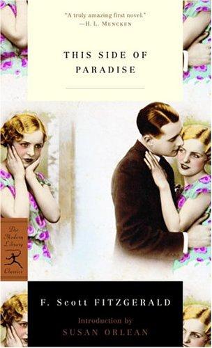 Francis Scott Fitzgerald: This Side of Paradise (Modern Library Classics) (2005, Modern Library)