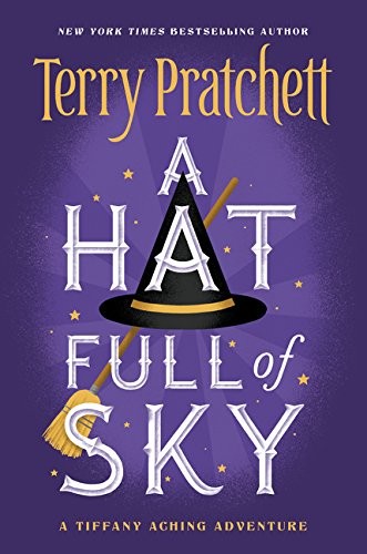 Pu lai qi (Pratchett, Terry): A Hat Full of Sky (Paperback, 2015, HarperCollins)