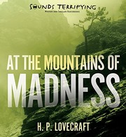 H.P. Lovecraft: At the Mountains of Madness (AudiobookFormat, 2014, Sounds Terrifying)