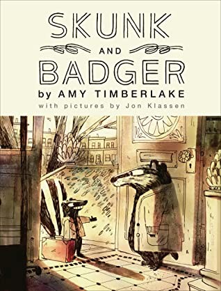 Amy Timberlake, Jon Klassen: Skunk and Badger (Hardcover, 2020, Algonquin Books of Chapel Hill)