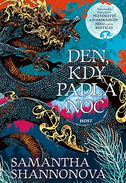 Samantha Shannon: Den, kdy padla noc (Hardcover, Czech language, 2024, Host)