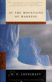 H.P. Lovecraft: At the mountains of madness (2005, Modern Library)