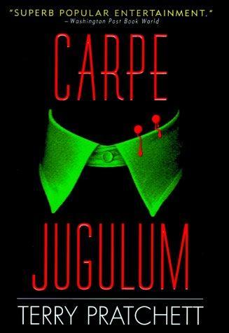 Pu lai qi (Pratchett, Terry): Carpe Jugulum (Discworld #23; Witches #6) (1999, HarperPrism)