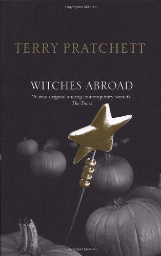 Pu lai qi (Pratchett, Terry): Witches Abroad (2010)