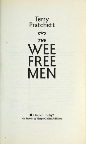 Pu lai qi (Pratchett, Terry): The Wee Free Men (2004, HarperTrophy)