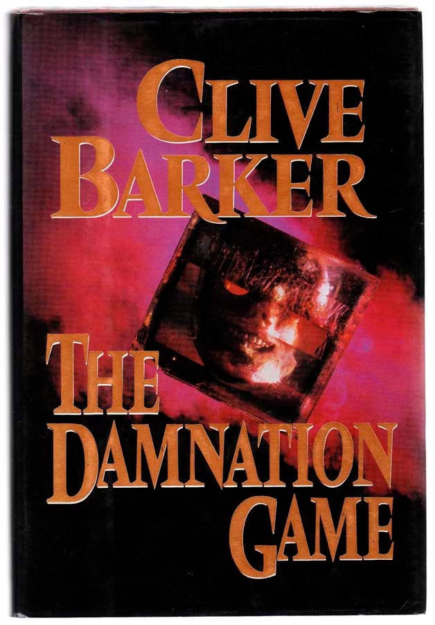 Clive Barker: The Damnation Game (Hardcover, 1985, Putnams)
