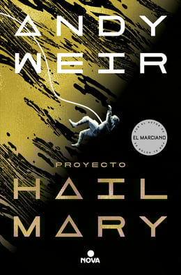 Andy Weir, Javier Guerrero Gimeno: Proyecto Hail Mary (EBook, español language, 2021, NOVA)