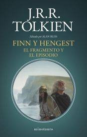 J. R. R. Tolkien, Alan Joseph Bliss, Víctor Ruiz Aldana: Finn y Hengest (Español language, 2023, Minotauro)