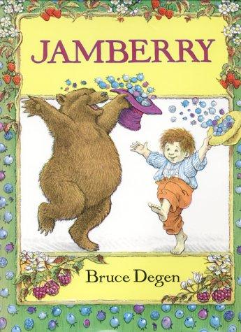 Bruce Degen: Jamberry (1983, Harper & Row)