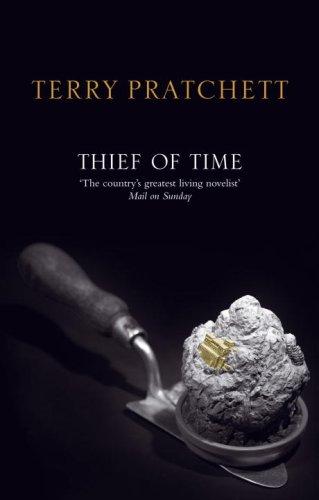 Pu lai qi (Pratchett, Terry): Thief of Time (Paperback, 2007, Corgi)