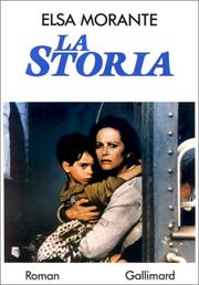 Elsa Morante: La Storia (Paperback, French language, 1977, Gallimard)