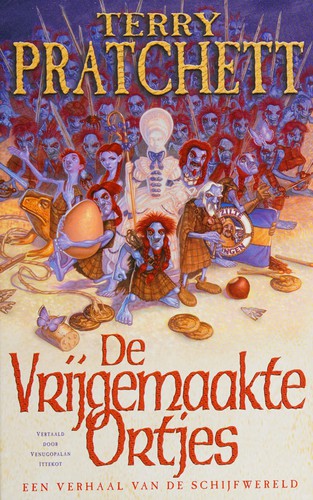 Pu lai qi (Pratchett, Terry): De vrijgemaakte ortjes: een verhaal van de schijfwereld (Hardcover, Boekerij)