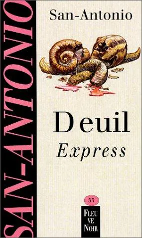 Frédéric Dard: Deuil express (French language, 2001, Fleuve noir)