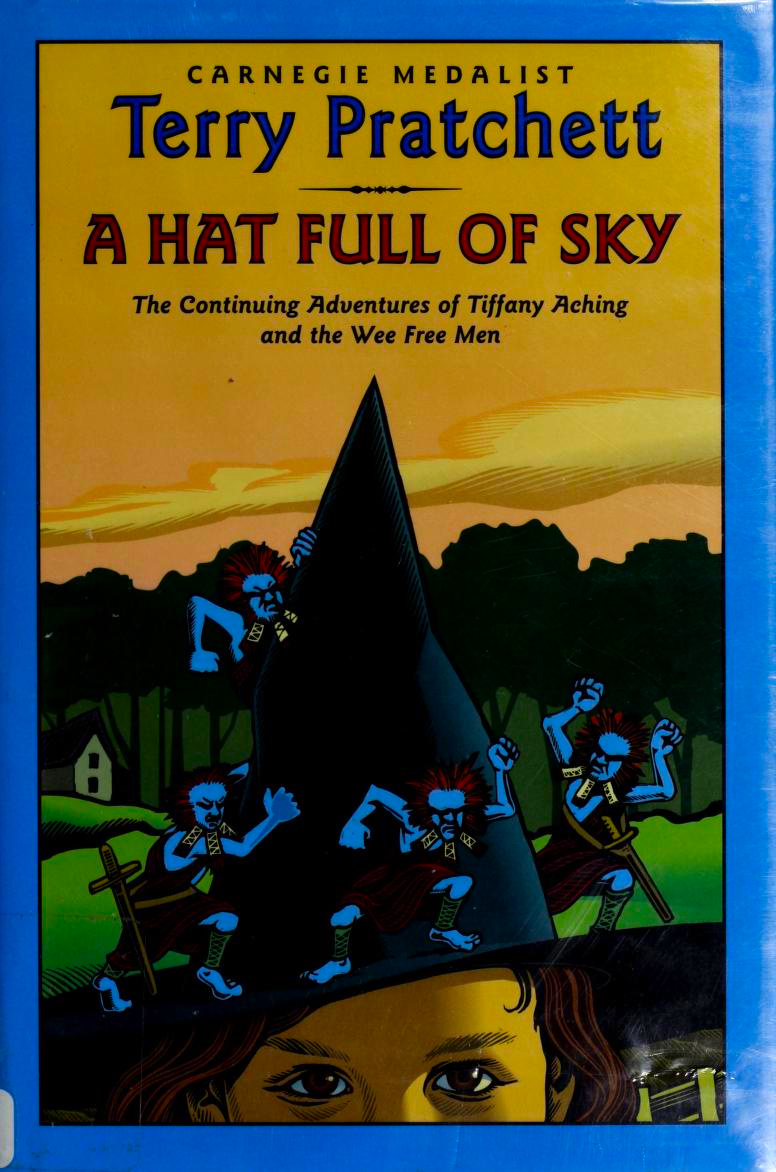 Pu lai qi (Pratchett, Terry): A Hat Full of Sky (2004, HarperCollins)