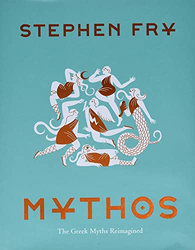 Stephen Fry: Mythos (2019, Chronicle Books LLC, Chronicle Books)