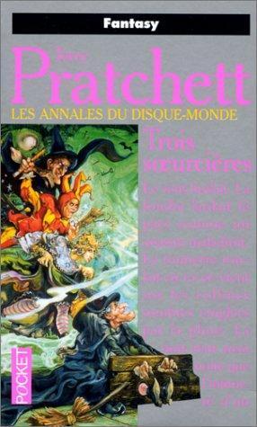 Pu lai qi (Pratchett, Terry): Trois Soeurcieres (French language, 1999, Presses Pocket)